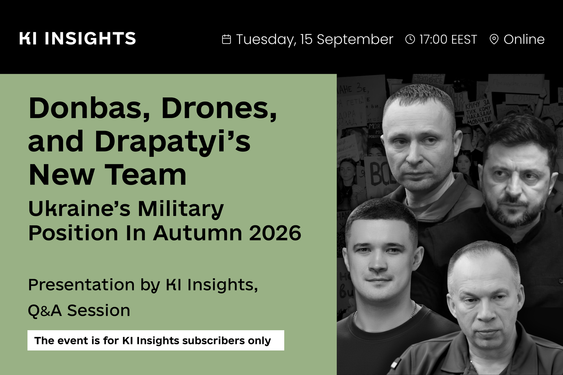 Донбас, дрони та нова команда Драпатого – спеціальний брифінг KI Insights
